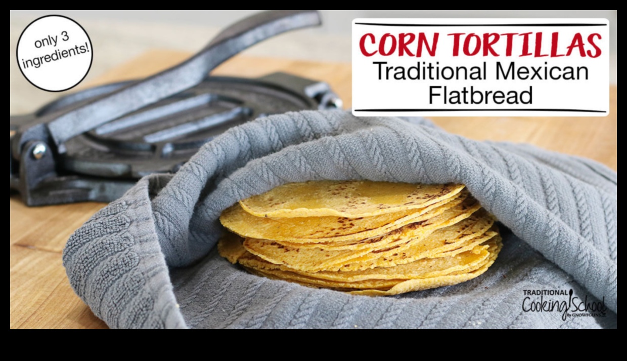 Tortilla Tantalizers: Stăpânirea artei pâinilor plate mexicane