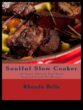 Soulful Stews Slow Cooker Confort pentru fiecare ocazie